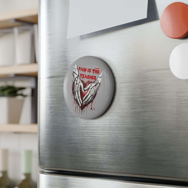 Going Through Pain 🩸 Inspiring Round Button Magnets 🖼️ - Pets Utopia